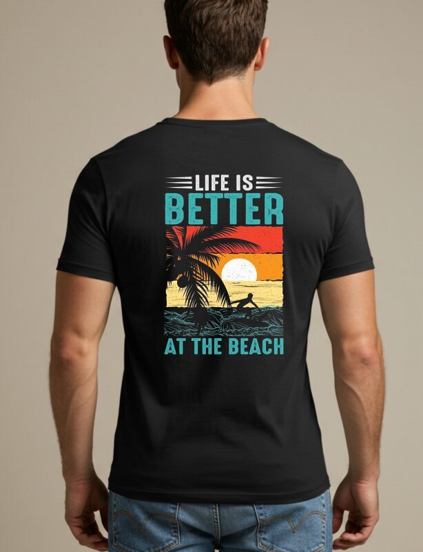 Life Is Better at the Beach T-Shirt with a beach-inspired design printed on the back.